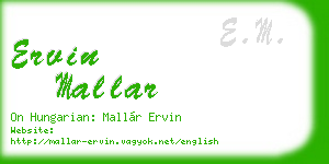 ervin mallar business card
